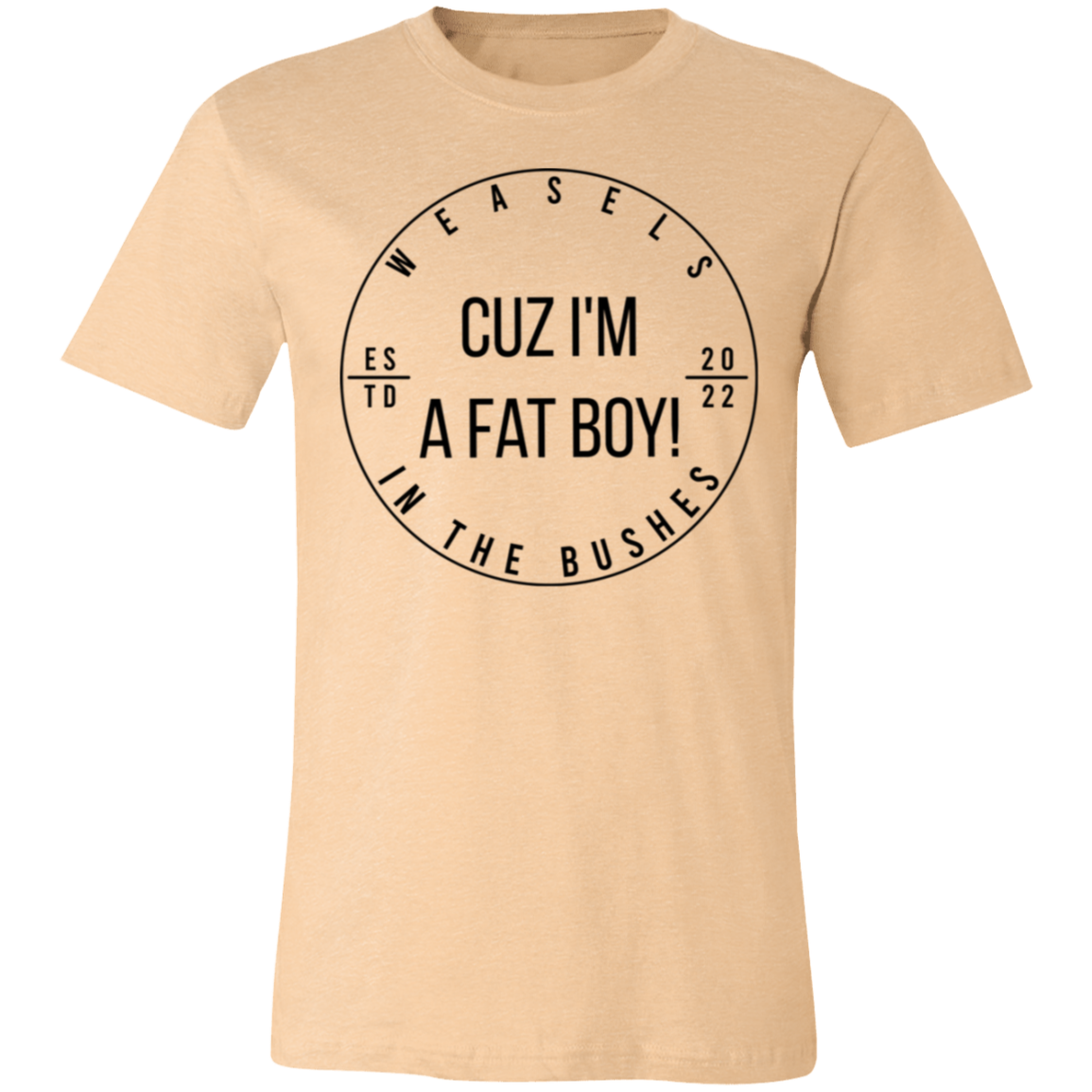 Cuz I'm A Fat Boy! - Black logo